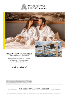 Voucher for the MY ALPENWELT Resort in the Zillertal Arena, valid all year round.